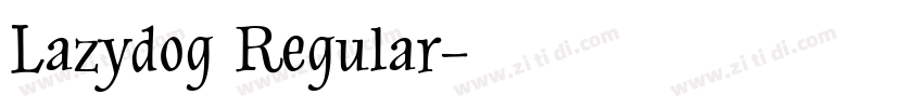 Lazydog Regular字体转换